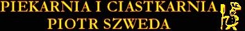 PIEKARSTWO, CIASTKARSTWO DAWID SZWEDA