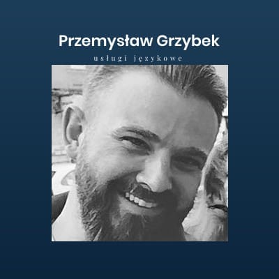 PRZEMYSŁAW GRZYBEK - KURSY JĘZYKOWE SMART